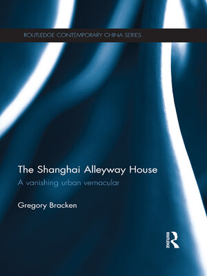 cover image of The Shanghai Alleyway House
